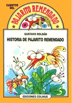 Historia De Pajarito Remendado