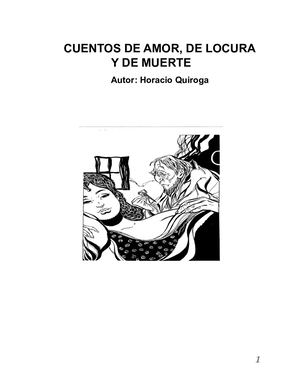 Axel Joel Flores Cuentos De Amor De Locura Y De Muerte Horacio Quiroga