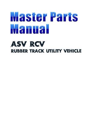 Asv Posi Track Rcv Track Loader Master Parts Catalogue Manual