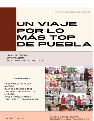Un Viaje Por Lo Mas Top De Puebla