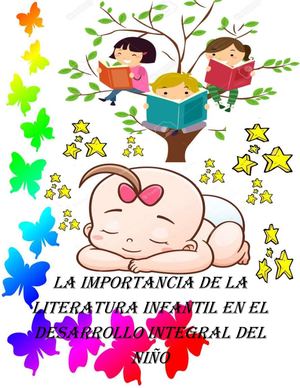 Importancia De La Literatura Infantil Revista Academica