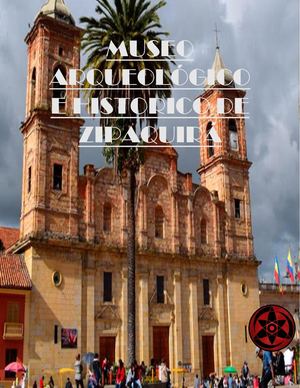 Museo Arqueológico E Historico De Zipaquirá[6]