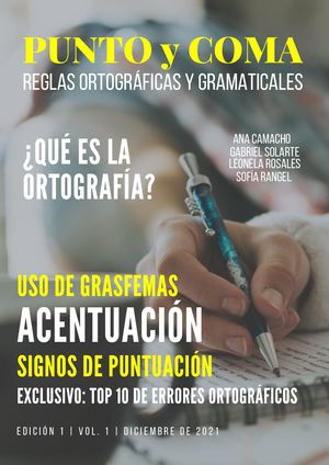 Punto Y Coma. Reglas ortográficas Y Gramaticales