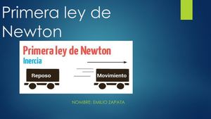 Primera Ley De Newton Zapata Emilio