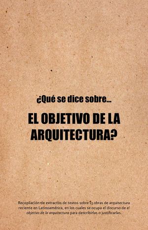 ¿Qué se dice sobre... el objetivo de la arquitectura?