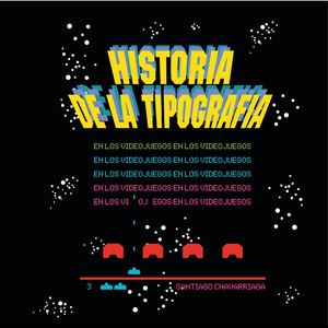 Historia De La Tipografia En Los Videojuegos
