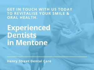 Visit The Most Reputed Dentist In Mentone Henry Street Dental Care
