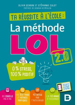 9782807329430 - Ta réussite à l'école : la méthode LOL Extrait