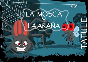 Cuento L Araña Y La Mosca
