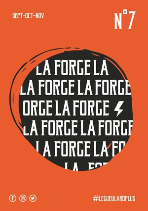 N°7 / La Forge du Gueulard Plus - Sept-oct-nov 2021