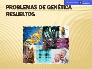Problemas Genetica Resueltos Sencillos Complejos