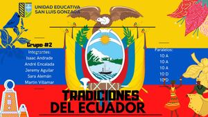 Actividades Tradiciones Del Ecuador Grupo 2