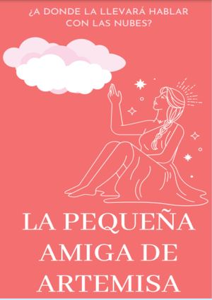 La Pequeña Amiga De Artemisa Historia Arturo Rodriguez