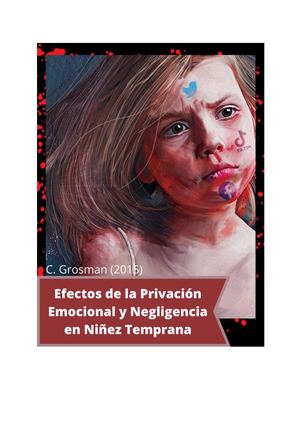 “Efecto De La Privación Emocional Y Negligencia En Niñez Temprana De 3 A 6 Años”