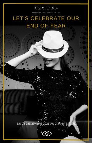 Féte De Fin D'année 2021/2022 Sofitel Essaouira Mogador Golf & Spa