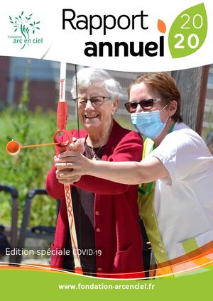 Rapport Annuel Fondation Arc-en-Ciel 2020