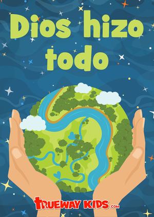 1 Dios Hizo Todo Autor Trueway Kids
