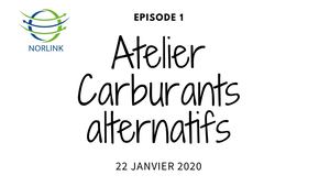 Episode 1 - Carburants alternatifs