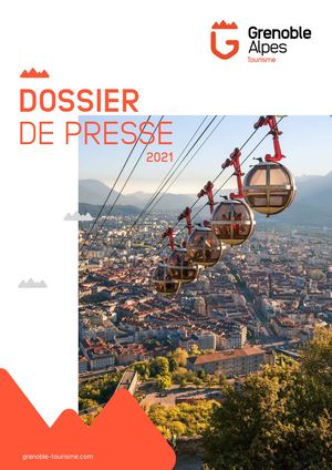 Dossier de presse Grenoble Alpes Tourisme 2021