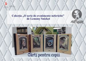 Colecția „O serie de evenimente nefericite”  de Lemony Snicket