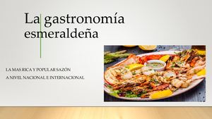 La Gastronomía Esmeraldeña Propuesta Revista
