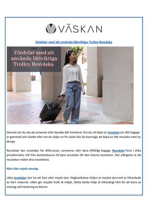 Fördelar Med Att Använda Lättviktiga Trolley Resväska