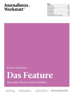 Journalistenwerkstatt – Feature