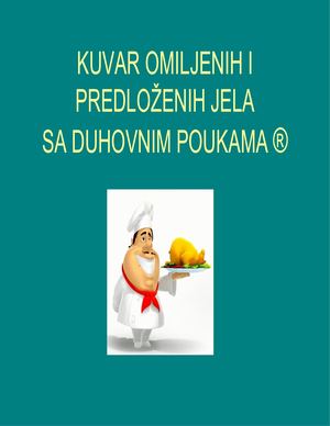 Kuvar Omiljenih I Predloženih Jela Sa Duhovnim Poukama ® (2)