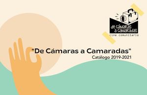 Catálogo Cortometrajes "De Cámaras a Camaradas"