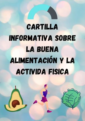 Cartilla Informativa Sobre La Buena Alimentación Y La Activida Fisica