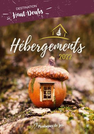 Guide des Hébergements du Haut-Doubs 2022