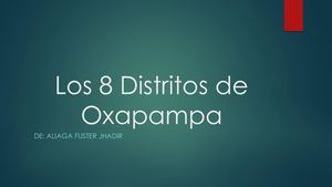 Los 8 Distritos De Oxapampa