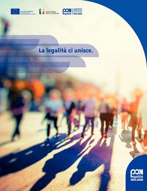 La Legalità Ci Unisce #Brochure PON Legalità 2014 - 2020