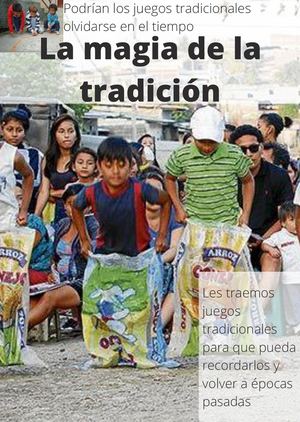 La Magia De La Tradición (2)
