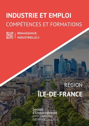 Industrie et Emploi en région Ile-de-France : Compétences et Formations