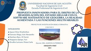 PROPUESTA INNOVADORA PARA EL DISEÑO DE LA REMODELACIÓN DEL ESTADIO MELGAR CON EL SOFTWARE MATEMÁTICO DE GEOGEBRA, LA REALIDAD AUMENTADA Y LAS FUNCIONES MULTIVARIABLES
