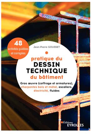 Pratique du dessin technique du bâtiment 2 - extrait