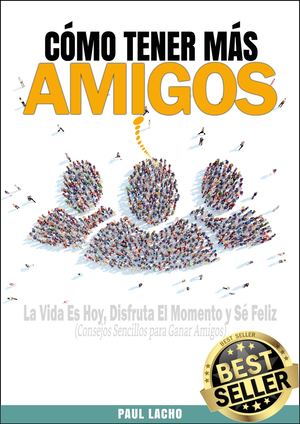 Libro Cómo Tener Más Amigos Bestseller