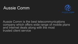 Aussie Comm for your Business Telecom Needs