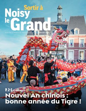 Sortir à Noisy Le Grand - Janv. 2022