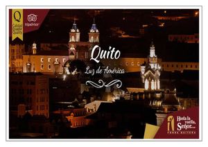 Quito Costumbres Y Tradiciones
