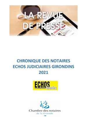 Chronique Notaires EJG 2021