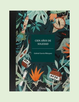 Realismo Mágico Del Siglo XX - Cien años de soledad