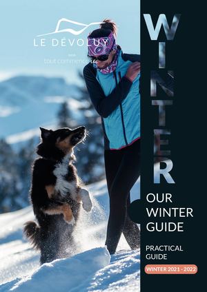 Practical Guide Le Dévoluy - Winter 2021 2022