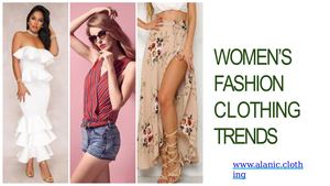 Women's Clothing Fashion Trends