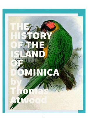 THE HISTORY OF THE ISLAND OF DOMINICA by Thomas Atwood | A Commentary Manuscript