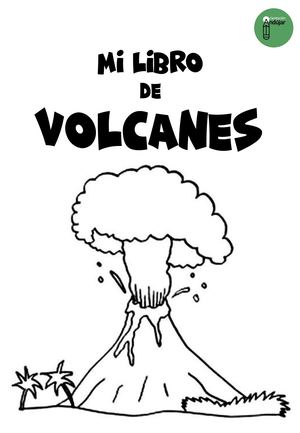 Mi Libro De Volcanes Primaria E Infantil