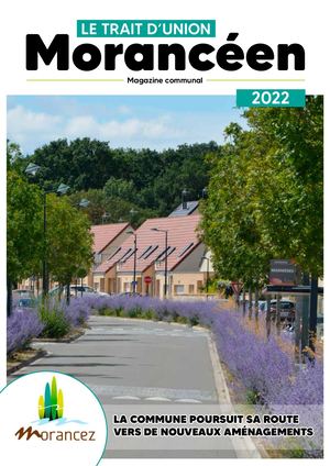 BULLETIN MUNICIPAL - LE TRAIT D'UNION - MORANCEZ 2022
