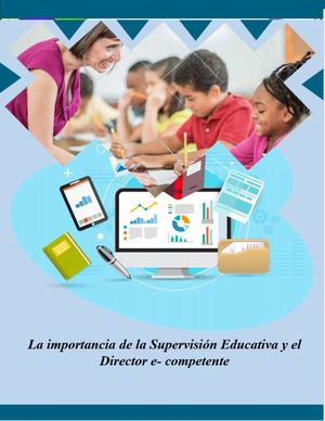 Revista Digital Importancia De La Supervisión Escolar Y El Director E Competente