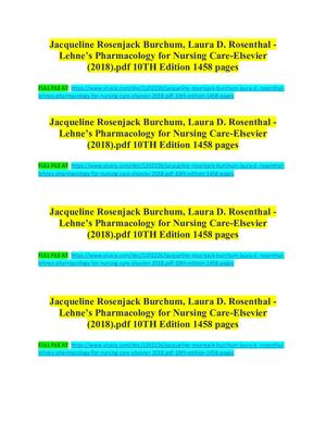 Jacqueline Rosenjack Burchum, Laura D. Rosenthal - Lehne’s Pharmacology for Nursing Care-Elsevier (2018).pdf 10TH Edition 1458 pages
